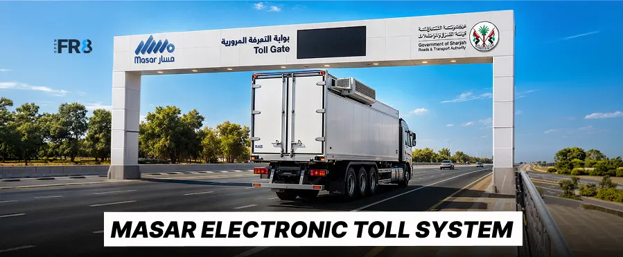 Sharjah Masar Electronic Toll System for Trucks